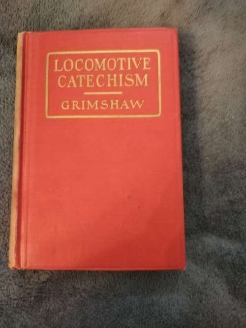 Locomotive Catechism - Grimshaw  (1923)