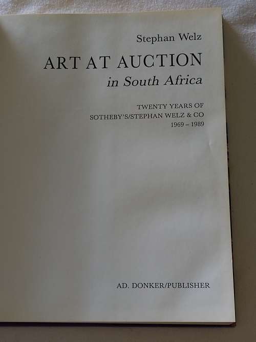 Art at Auction in South Africa Stephen Welz Book