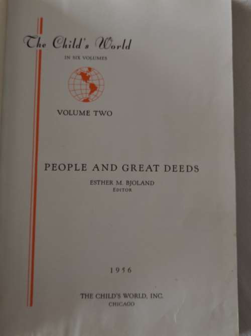 The Childs World, People and Great Deeds