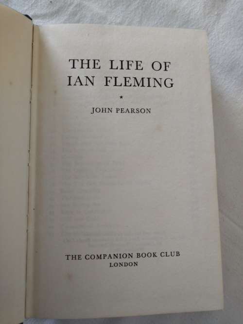 The Life of Ian Fleming by John Pearson