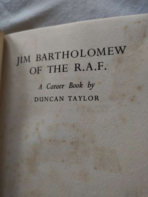 Jim Bartholomew of the R.A.F. A career book by Duncan Taylor London 1956