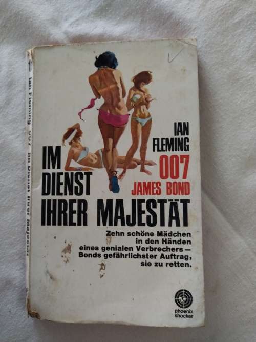 I`m Dienst Ihrer Majestat: Ian Fleming 007 James Bond,