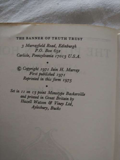 The Puritan Hope, A Study in Revival and the interpretation of Prophecy Iain H, Murray - 1975