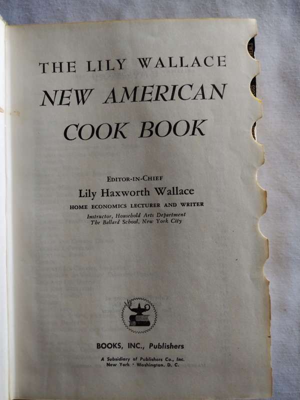 The Lily Wallace New American Cook Book - 1965