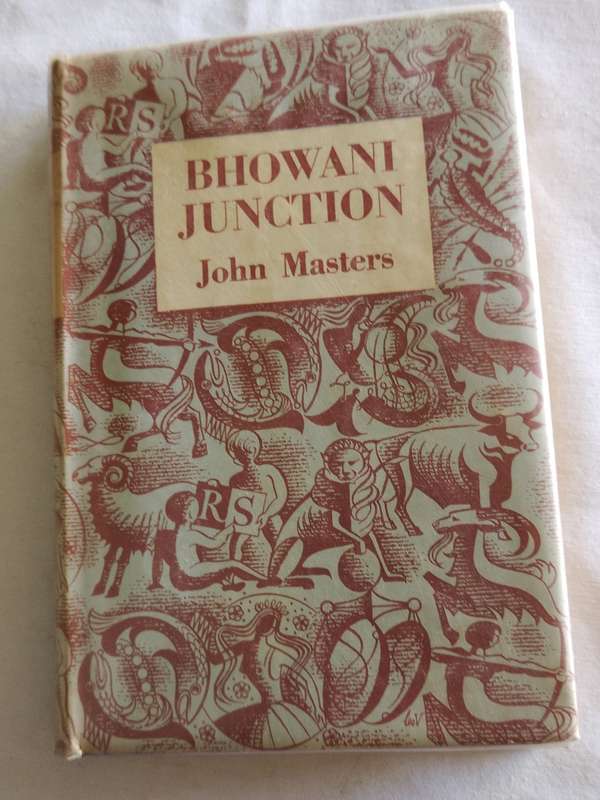 Bhowani Junction by John Masters - 1956