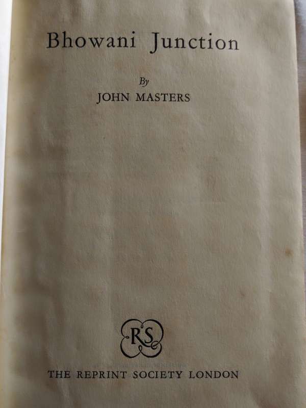 Bhowani Junction by John Masters - 1956