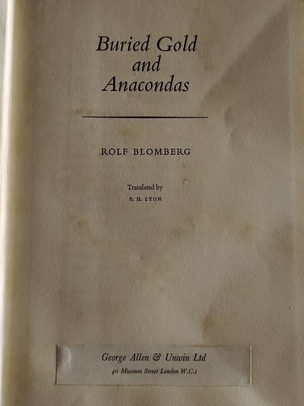 Buried Gold and Anacondas by  Rolf Blomberg - 1959