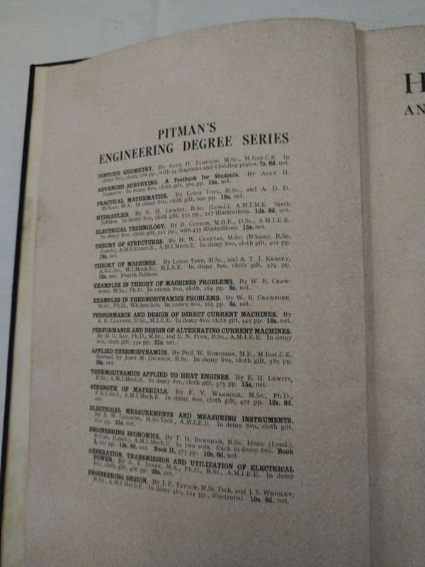 Hydraulics and the Mechanics of fluids, A Textbook by E.H. Lewitt - 1942