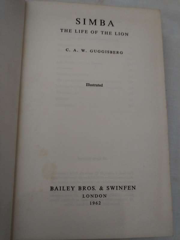 Simba The life of the lion by C.A.W. Guggisberg - London 1962