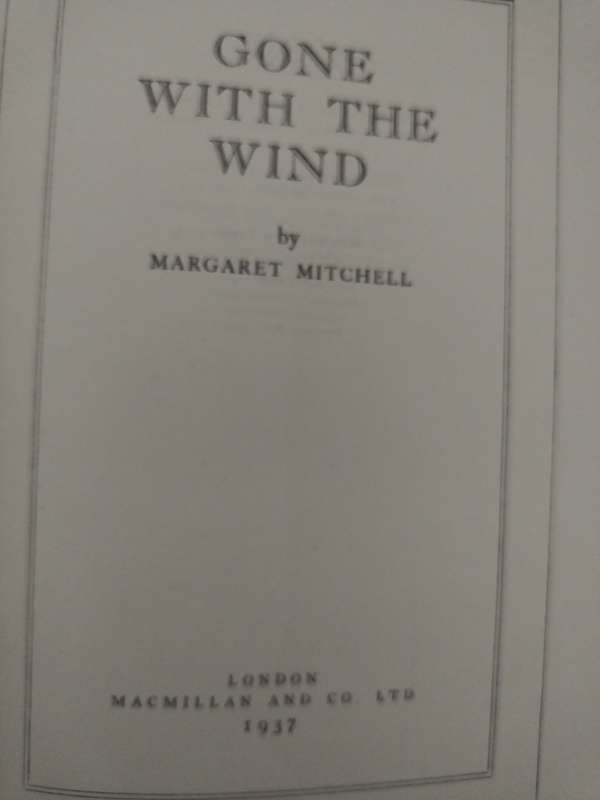 Gone with The Wind by Margaret Mitchell - June 1937