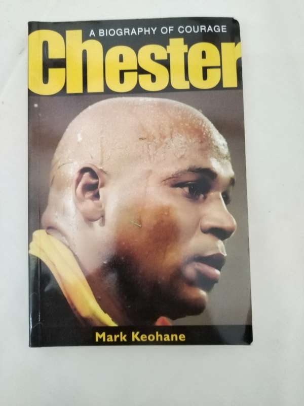 A Biography of Courage Chester by Mark Keohane: First Edition 2002