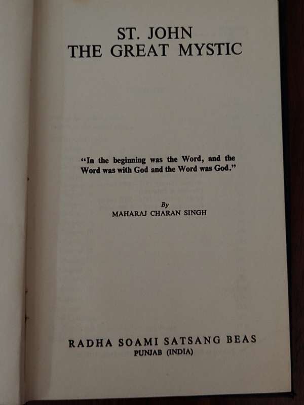 St. John The Great Mystic by Maharaj Charan Singh (1978)