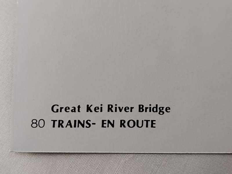 Postcard:Trains en Route Great Kei River Bridge