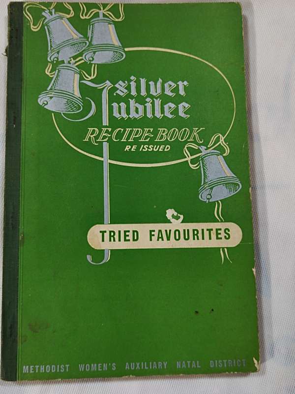 Silver Jubilee recipe book. Re Issued 1959
