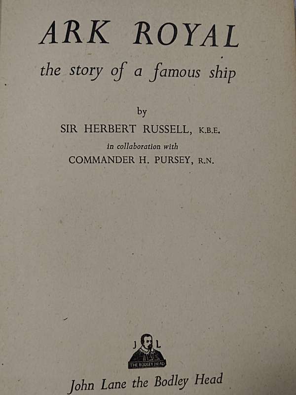 Ark Royal the story of a famous ship by Sir Herbert Russell