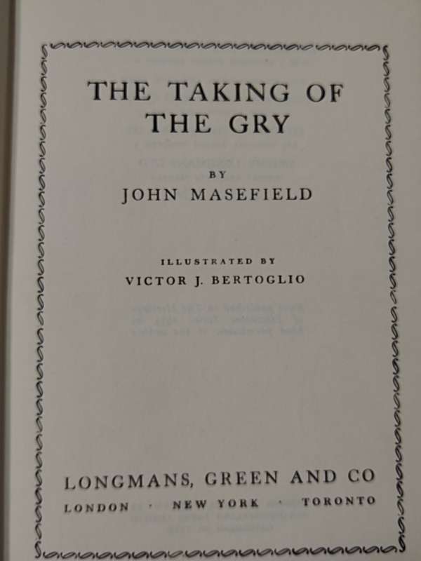 The taking of the Gry by John Masefield.