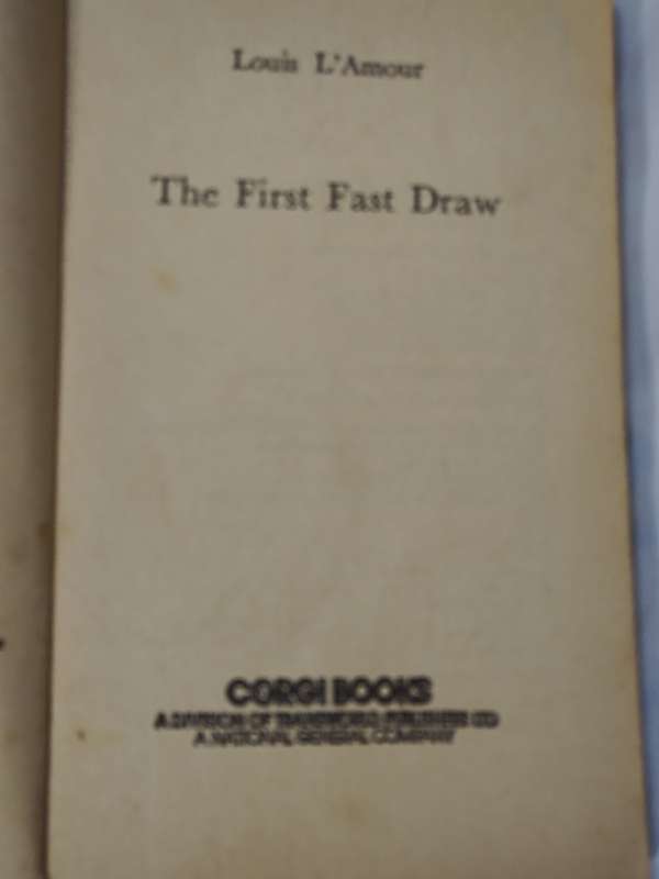 Louis L'Amour: The First Fast Draw