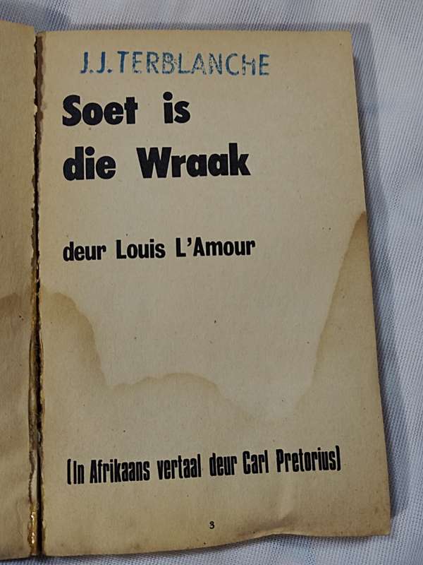 Louis L'Amour: Soet is die wraak