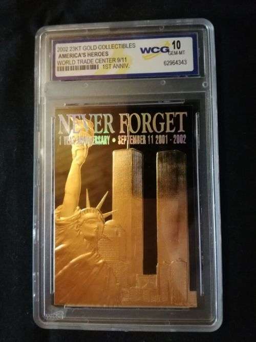 2002 World Trade Centre 9/11 Never Forget 1 Year Anniversity 23kt gold colecteble WCG 10 GEM-MT