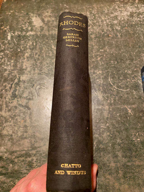 Rhodes by Sarah Gertrude Millin Published by Chatto & Windus, 1933