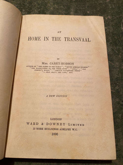 At Home in the Transvaal by Carey Hobson, Published: Ward & Downey, London, 1896
