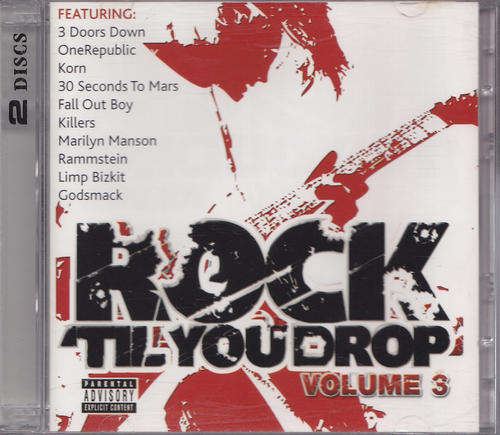 Rock Till you Drop Vol 3: 2 CD Set