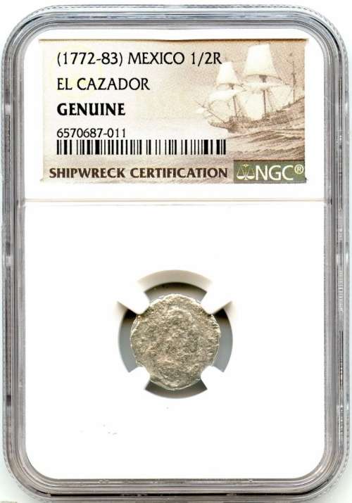 El Cazador Shipwreck: (1772-83) Spanish Colonies (Mexico) 1/2R NGC Certified