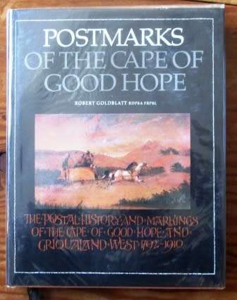 Postmarks of The Cape of Good Hope The Postal  History & Markings ... - Goldblatt