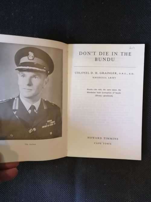 Don`t Die In The Bundu - Col. D.H. Grainger
