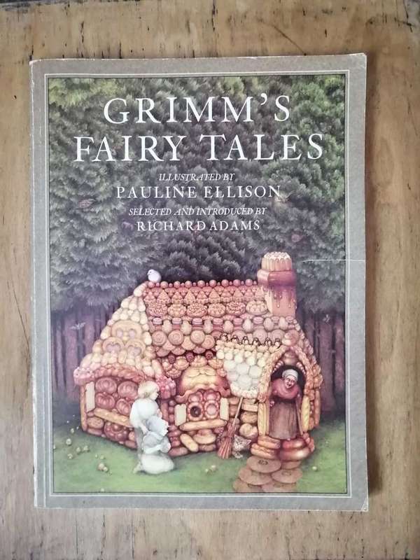 Grimm`s Fairy Tales Illustrated by Pauline Ellison