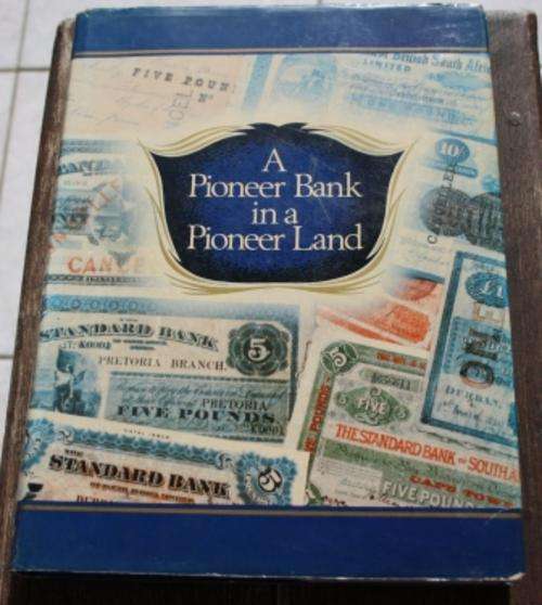 A Pioneer Bank in a Pioneer Land - Carolyn Terry