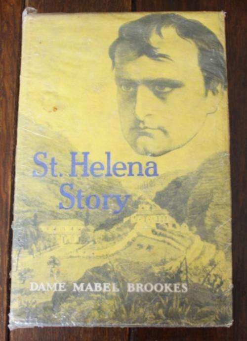 St Helena Story -  Dame Mabel Brookes  (First edition 1960)