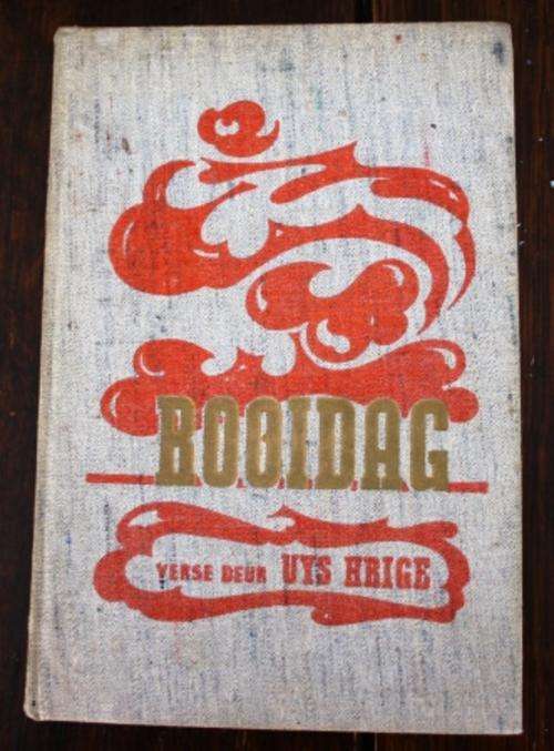 Rooidag ,  Verse deur Uys Krige