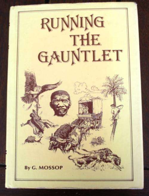 Running The Gauntlet Some recollections of Adventure - G. Mossop  ( 2nd edition First printing 1990)