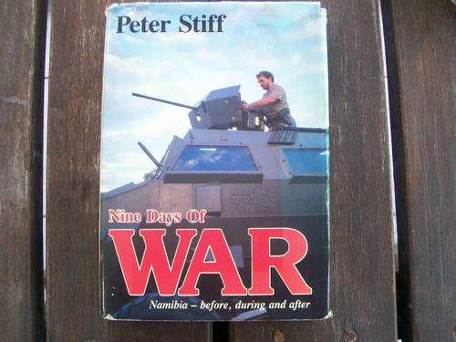 Nine Days of War , Namibia - before, during and after. - Peter Stiff ( Please Note Condition!)
