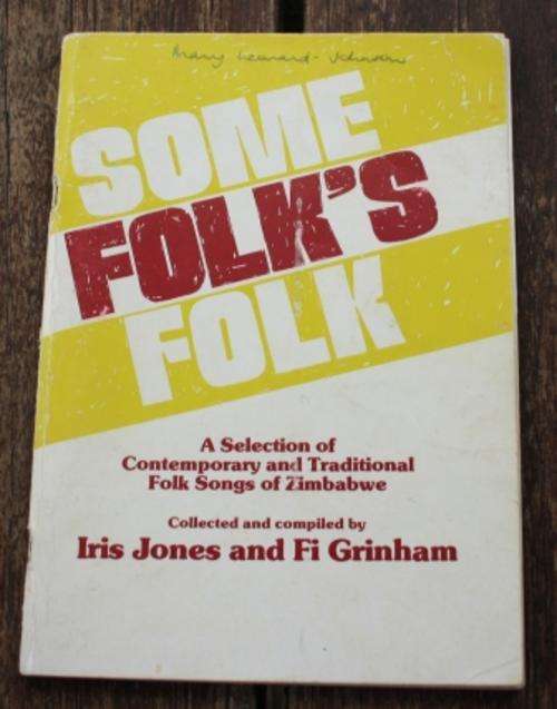 Some Folk's Folk - A selection of Contemporary & Traditional Folk Songs of Zimbabwe (Rhodesia1979)