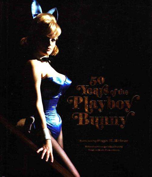 50 YEARS OF THE PLAYBOY BUNNY  :  JOSH ROBERTSON