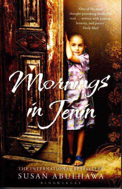 MORNINGS IN JENIN  : SUSAN ABULHAWA