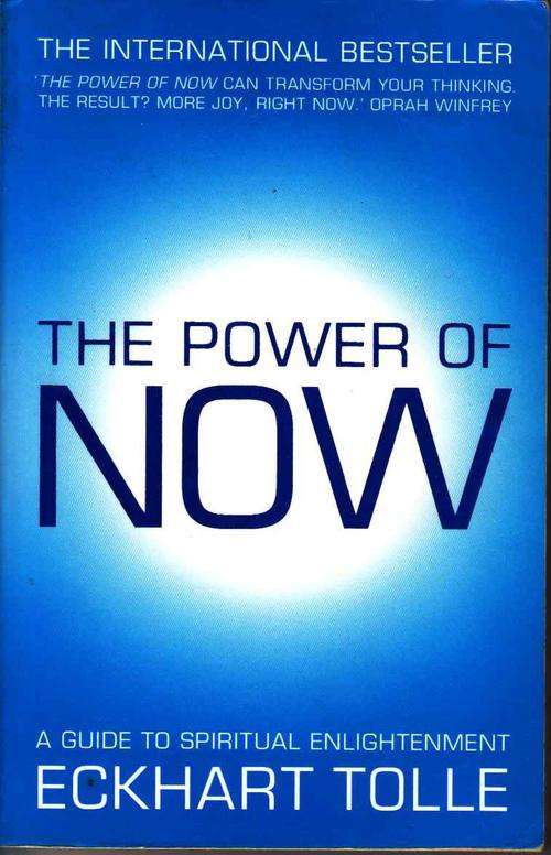 ECKHART TOLLE  :  THE POWER OF NOW