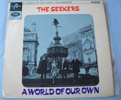 THE SEEKERS-A WORLD OF OUR OWN-LP-VERY GOOD CONDITION
