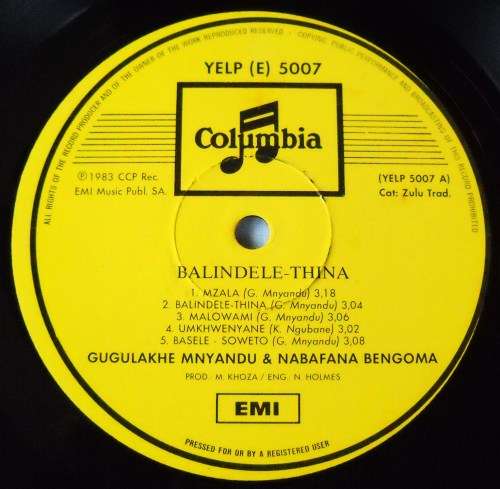 BALINDELE-THINA - GUGLAKHE MNYANDU & NABAFANA BENGOMA - LP - SOUTH AFRICA -1983 - EXC / VG+