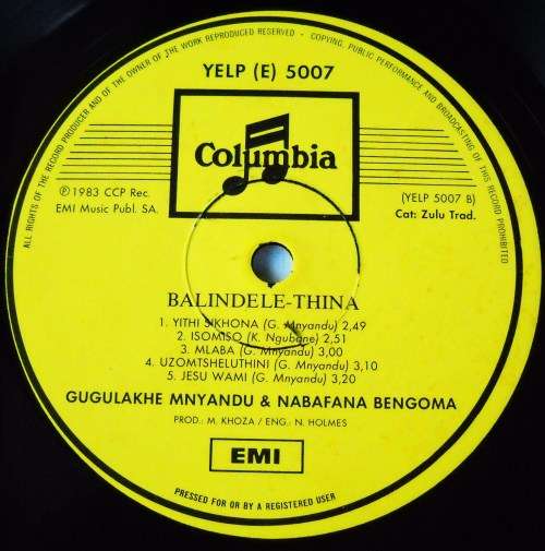 BALINDELE-THINA - GUGLAKHE MNYANDU & NABAFANA BENGOMA - LP - SOUTH AFRICA -1983 - EXC / VG+