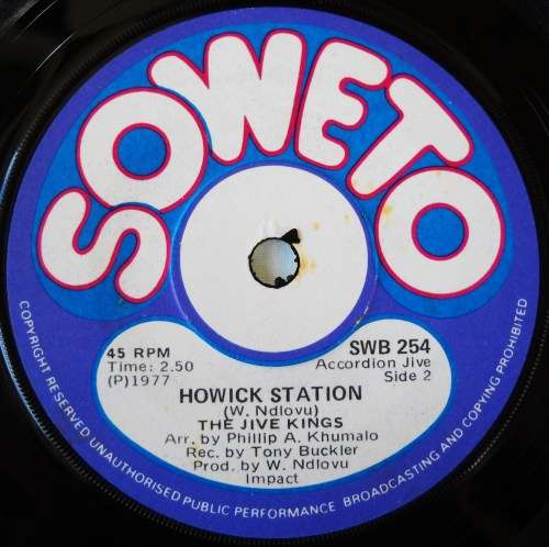 THE JIVE KINGS - GIJIMA THENDELE / HOWICK STATION - 7 SINGLE 45 - SOUTH AFRICA - EXC UNPLAYED
