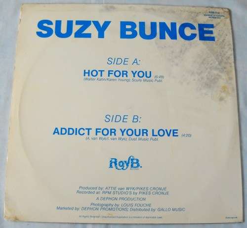 SUZY BUNCE - HOT FOR YOU / ADDICT FOR YOUR LOVE - 12" MAXI - SOUTH AFRICA - 1984 - EXC / VG