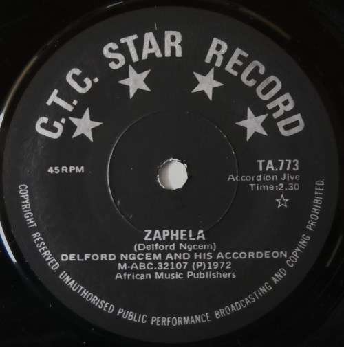 DELFORD NGCEM - ZAPHELA / ZOLA "500" - 7 SINGLE 45 - SOUTH AFRICA - VG