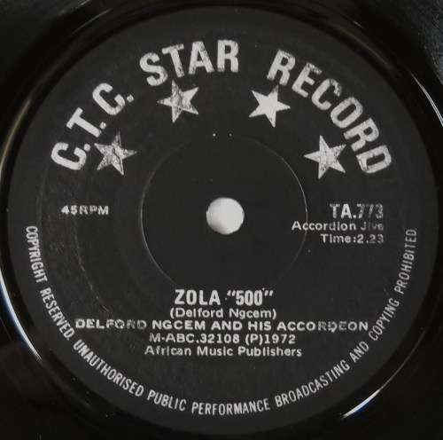 DELFORD NGCEM - ZAPHELA / ZOLA "500" - 7 SINGLE 45 - SOUTH AFRICA - VG
