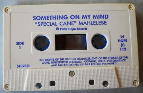 SPECIAL CANE MAHLELEBE - SOMETHING ON MY MIND - MAXI - CASSETTE TAPE -SOUTH AFRICA - VG - ULTRA RARE
