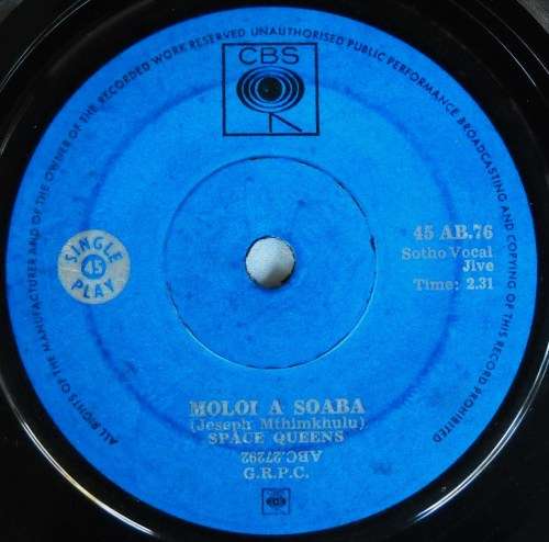SPACE QUEENS - MOLOI A SOABA / DITSOA KOTHENG - 7 SINGLE 45 - SOUTH AFRICA - VG