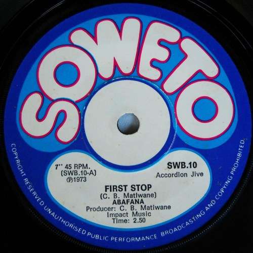 ABAFANA - FIRST STOP / MAIN LINE - 7 SINGLE 45 - SOUTH AFRICA - EXC UNPLAYED
