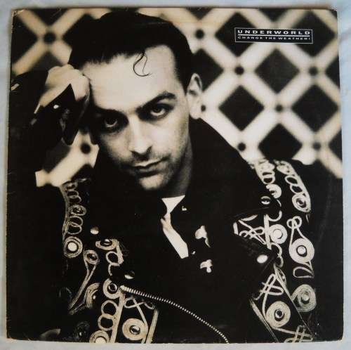 UNDERWORLD - CHANGE THE WEATHER - LP - RARE PROMO COPY -SOUTH AFRICA - EXC / VG